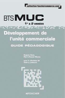Developpement de l'unite commerciale