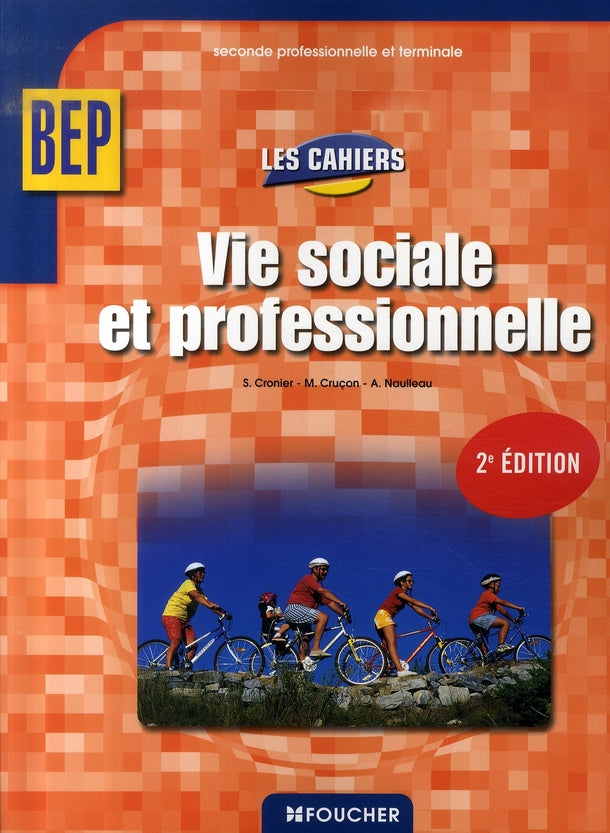 Vie sociale et professionnelle ; bep