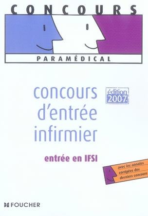 Concours d'entrée infirmier (édition 2007)