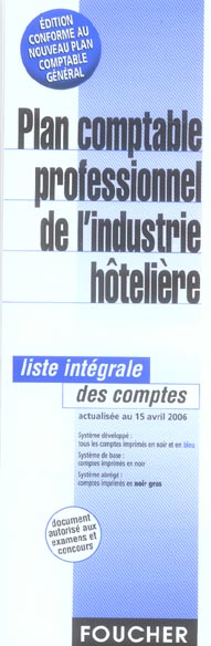 Plan comptable professionnel de l'industrie hôtelière (édition 2006)