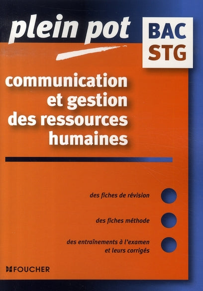 Communication et gestion des ressources humaines ; bac stg