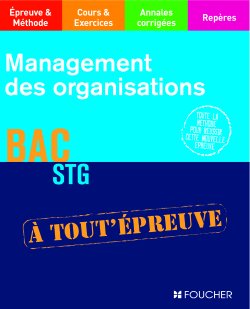Management des organisations ; bac stg