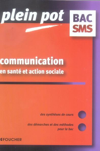 Communication en santé et action sociale