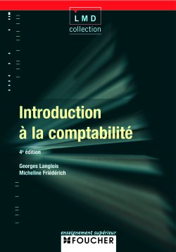 Introduction a la comptabilite (4e edition)