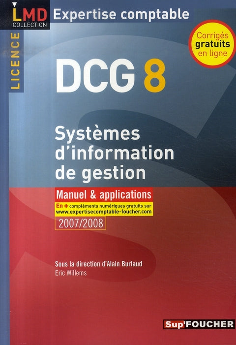 Systèmes d'information et de gestion ; dcg 8