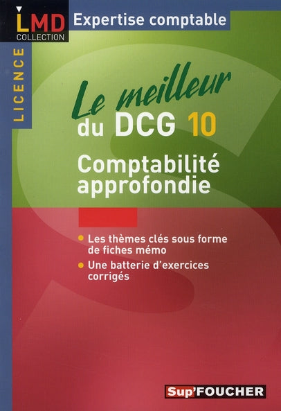 Le meilleur du DCG 10 ; comptabilité approfondie
