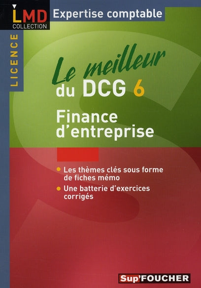 Le meilleur du DCG 6 ; finance d'entreprise