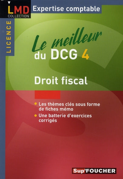 Le meilleur du DCG 4 ; droit fiscal