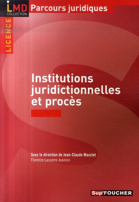 Institutions juridictionnelles et procès