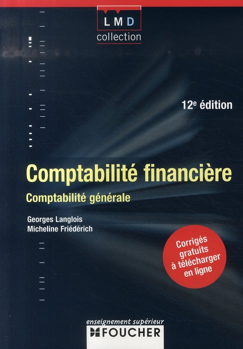 Comptabilite financière (12e édition)