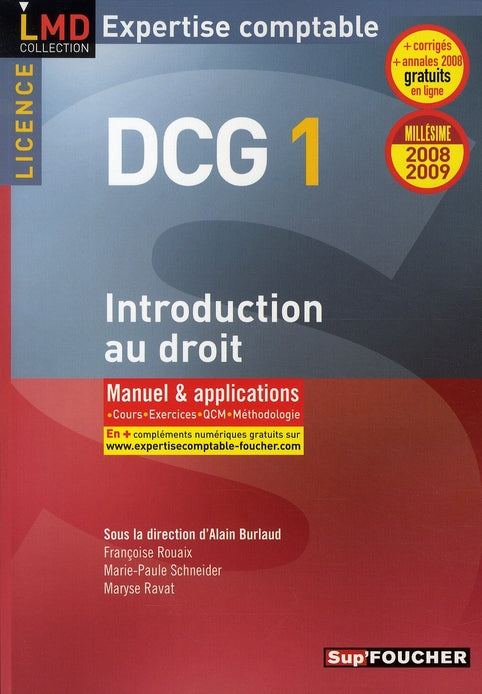 Introduction au droit ; licence DCG 1 ; manuel et applications (édition 2008-2009)