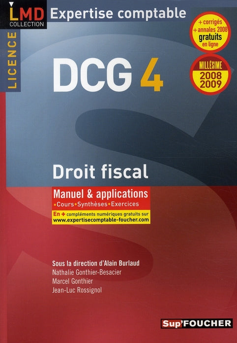 Droit fiscal ; licence DCG 4 ; manuel et applications (édition 2008/2009)