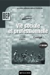 Les cahiers vie sociale et professionnelle ; bep corrigé