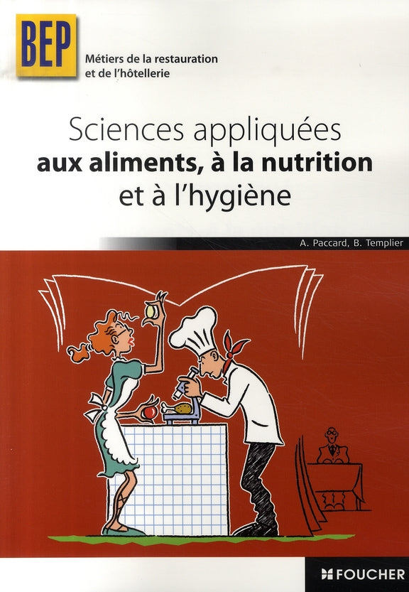 Sciences appliquées aux aliments, à la nutrition et à l'hygiène