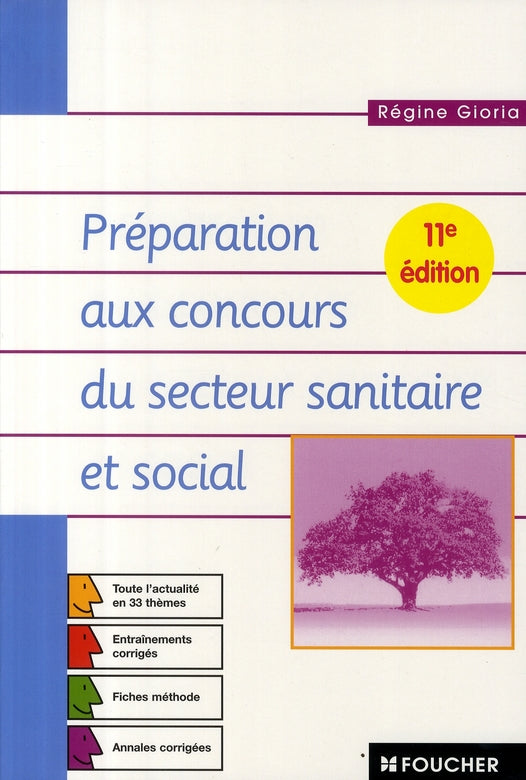 Préparation aux concours du secteur sanitaire et social ; concours 2009  (11e édition)