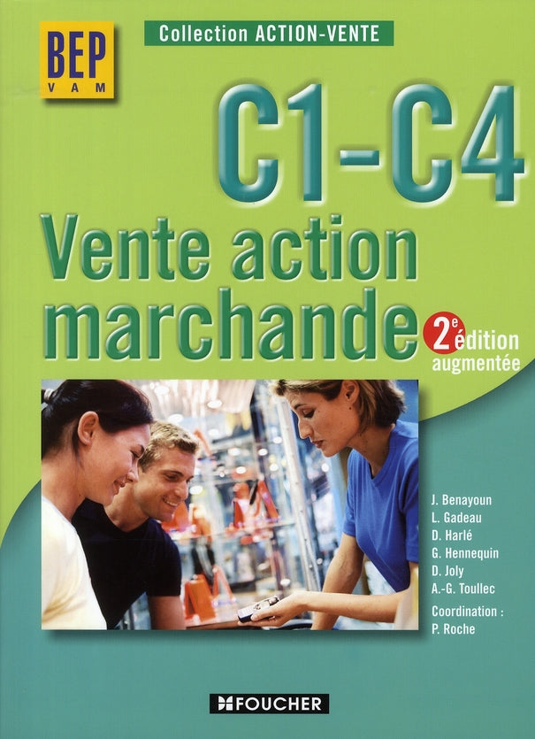 C1-C4 ; vente action marchande (2e édition)