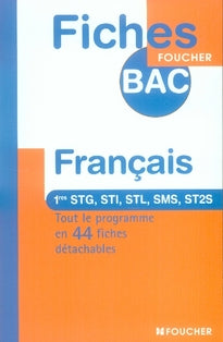 Français ; 1ère stg, sti, stl, sms, st2s