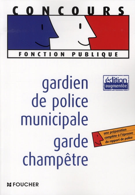 Gardien de police municipale, garde champêtre