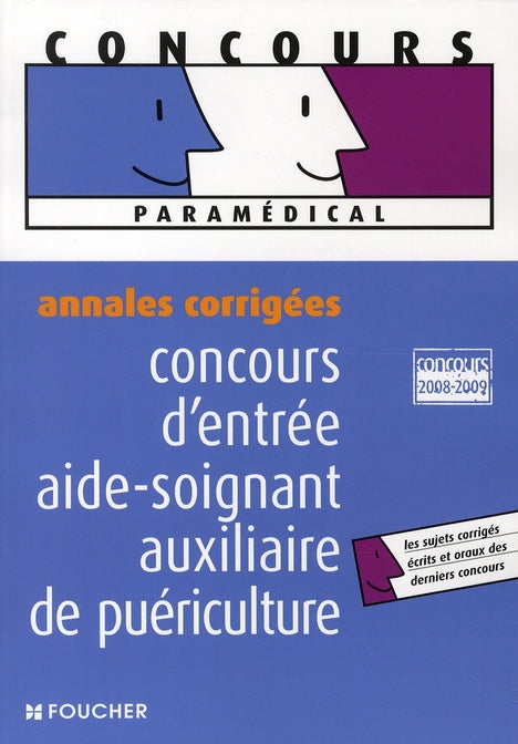 Annales ; aide soignant, auxiliaire de puériculture