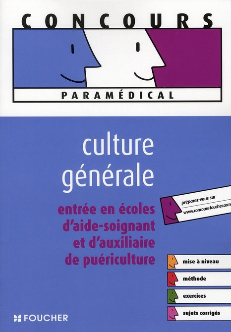Aide-soignant, auxiliaire de puériculture ; épreuve de culture générale