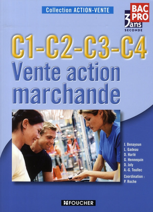 Vente action marchande C1, C2, C3, C4