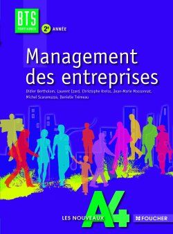 Management des entreprises ; BTS 2ème année (édition 2009/2010)