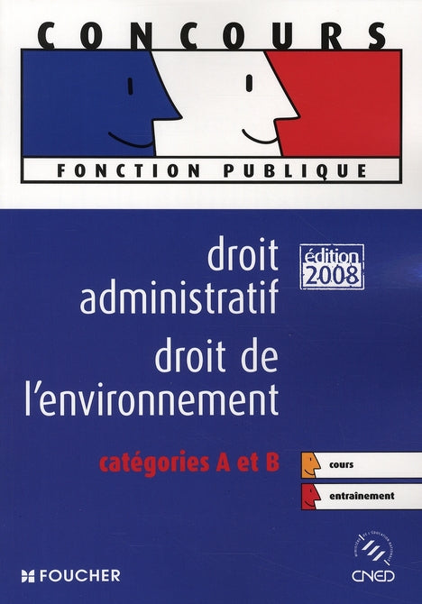 Droit administratif et environnement ; CAT