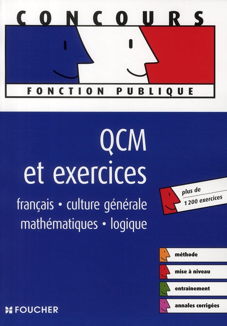 Qcm et exercices francais, culture generale, mathematiques et logique