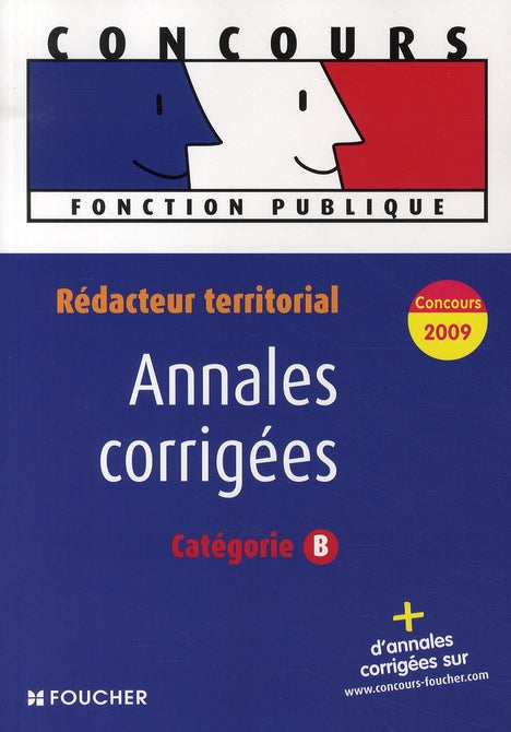 Rédacteur territorial ; catégorie B ; annales corrigées