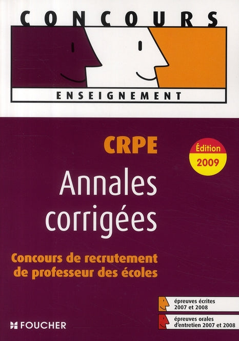 Annales corrigées de CRPE ; concours 2009
