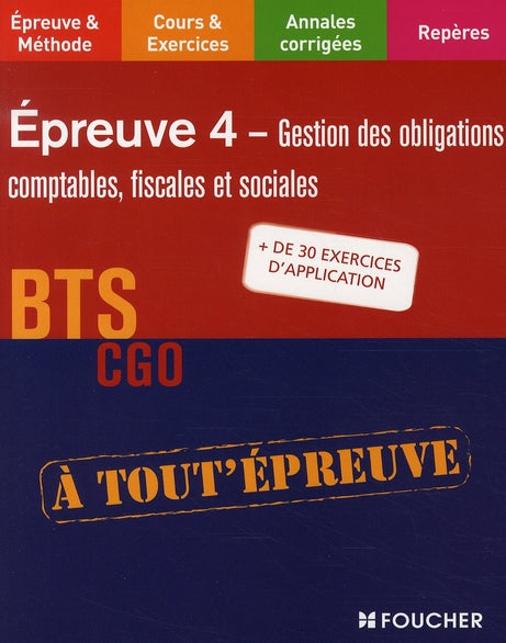épreuve 4 ; gestion des obligations comptables ; fiscales et sociales