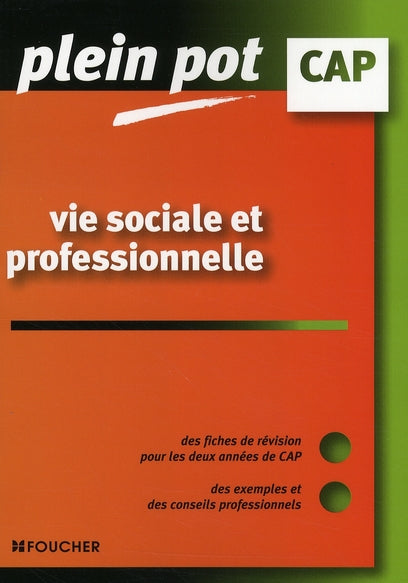 Vie sociale et professionnelle