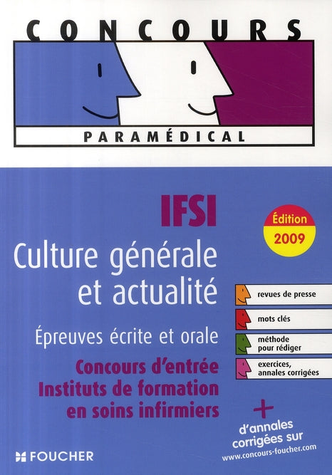 Concours paramédical IFSI ; culture générale ; épreuves écrites et orales