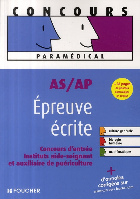 Concours paramédical aide-soignant et auxiliaire de puériculture ; épreuve écrite