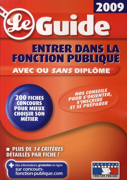 Entrer des concours de la fonction publique (édition 2009)