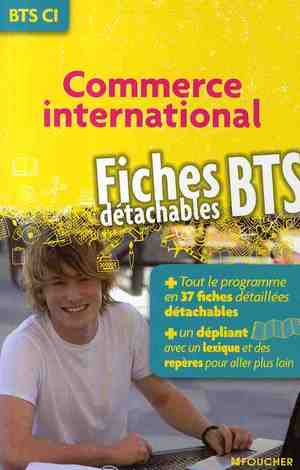 Fiches BTS ; commerce international