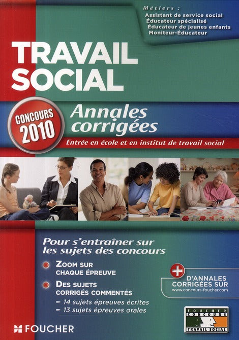 Travail social ; annales corrigées ; concours 2010