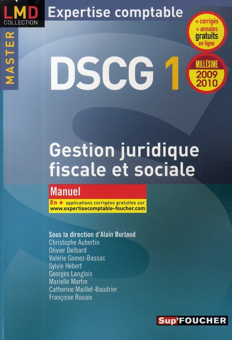 DSCG 1 ; gestion juridique, fiscale et sociale (édition 2009/2010)