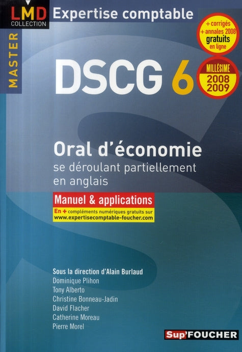 Oral d'économie ; master DSCG 6 ; manuel et entraînement (édition 2008/2009)