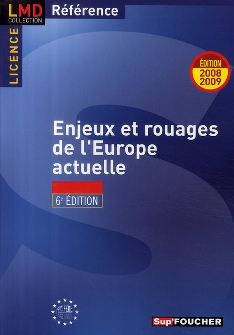 Enjeux et rouages de l'Europe actuelle (6e édition)