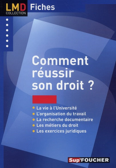 Comment réussir son droit ?