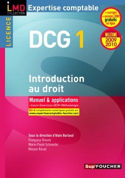 DCG 1 ; introduction au droit ; manuel et applications ; licence (édition 2009/2010)