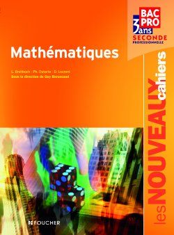 Les nouveaux cahiers : mathématiques ; 2nde professionnelle ; livre de l'élève