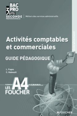 Activités comptables et commerciales ; Bac pro ; guide pédagogique