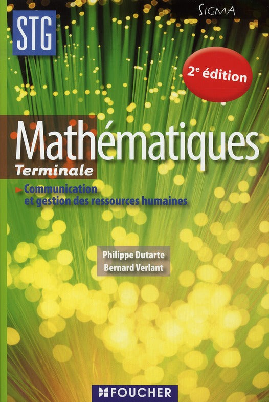 SIGMA : mathématiques ; terminale STG communication et gestion des ressources humaines ; ouvrage (2e édition)