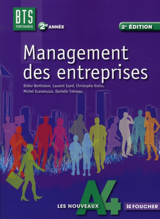 Management des entreprises ; BTS tertiaire ; 2e année ; ouvrage (2e édition)