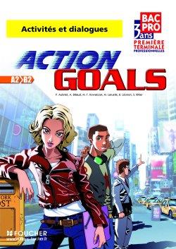 FOUCHER LANGUES ; ACTION GOALS : anglais ; Bac pro 1ère/terminale professionnelle ; cd audio de la classe