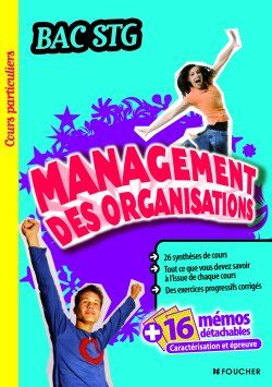 COURS PARTICULIERS : management des organisations ; STG