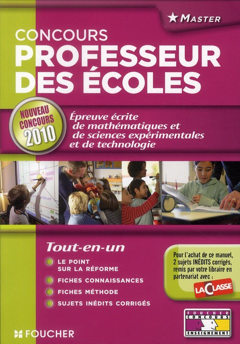 Concours professeur des écoles ; épreuve écrite de mathématiques et de sciences expérimentales et de technologie (édition 2010)