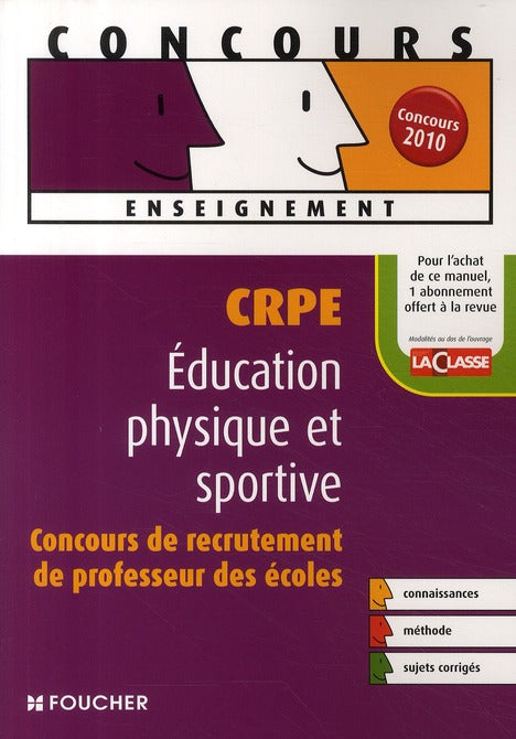 CRPE ; éducation physique et sportive (édition 2010)
